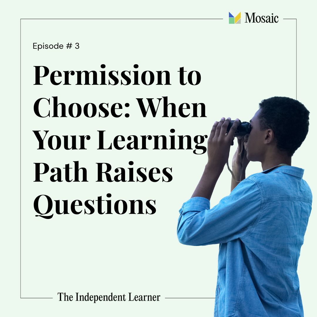 Permission to Choose: When Your Learning Path Raises Questions episode artwork